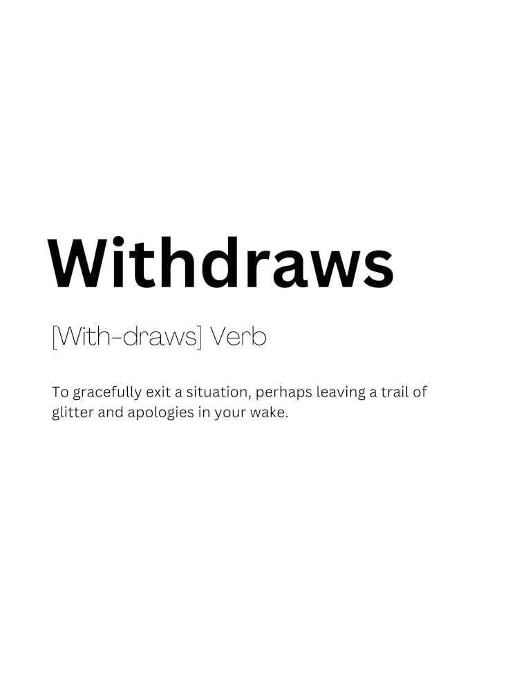 Withdraws Definition Meaning
