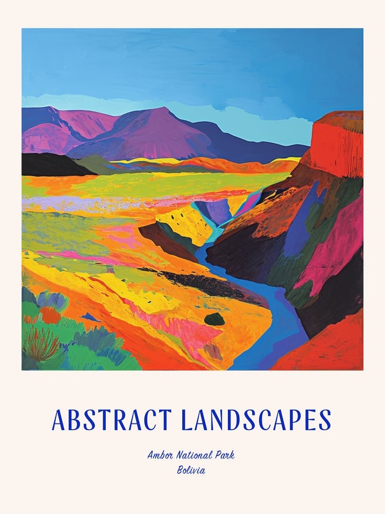 Colourful Abstract Ambor National Park Bolivia 2 Poster Blue