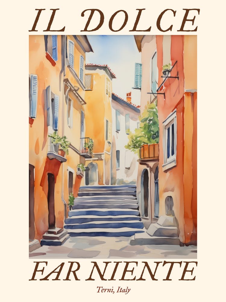 Il Dolce Far Niente Terni, Italy Watercolour Streets 3 Poster