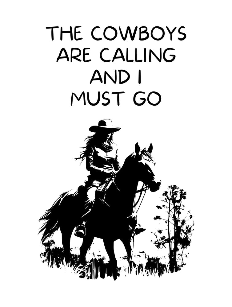 The Cowboys Are Calling