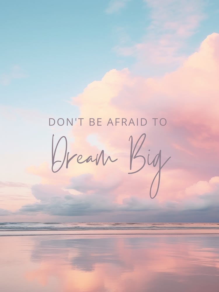 Dream Big Pastel Beach