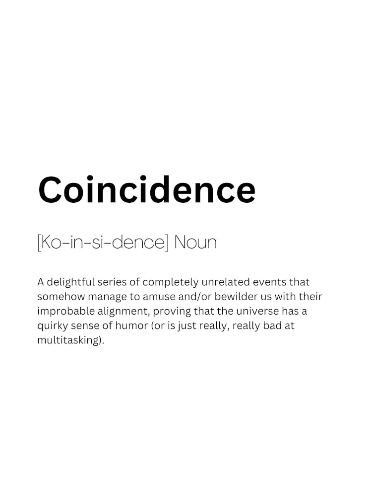Coincidence Definition Meaning