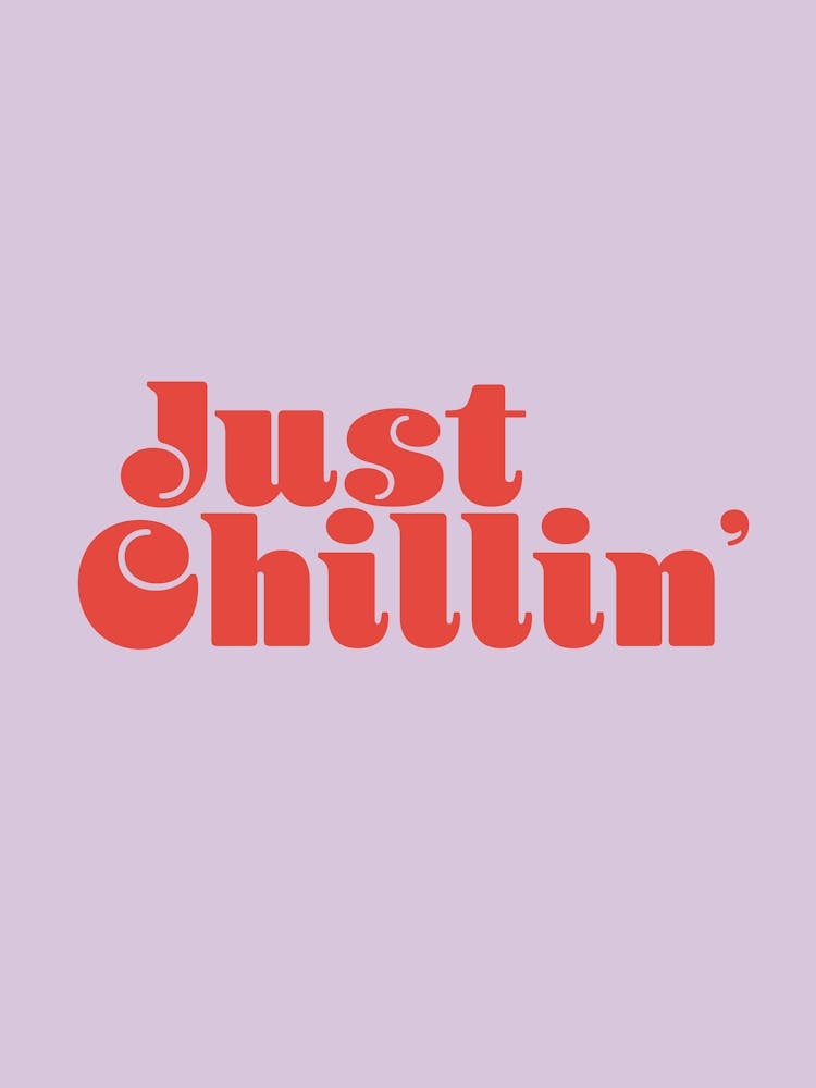 Just Chillin  Inspirational Yoga Typography Poster Print Art Lover Inspired 