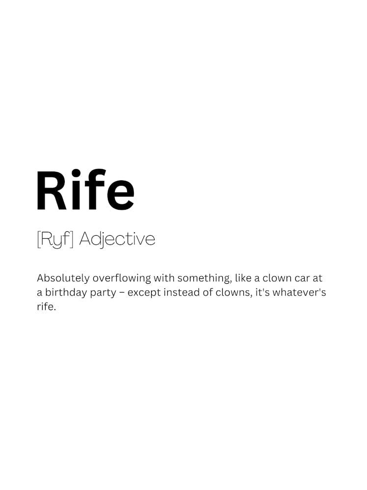 Rife Definition Meaning 1