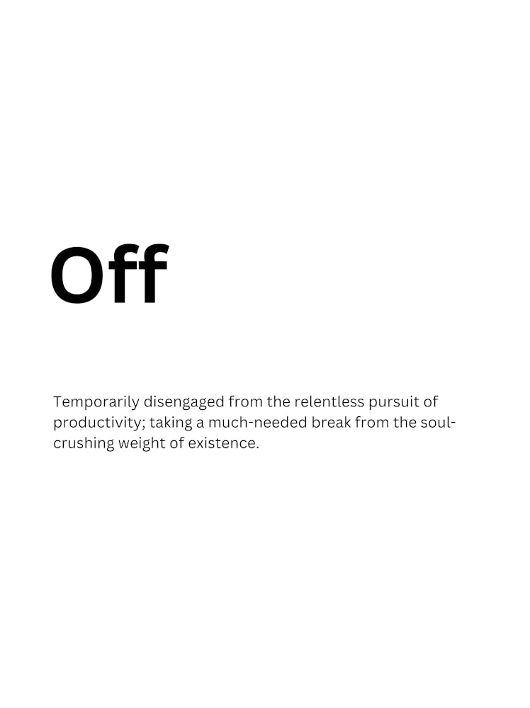Off Definition Meaning