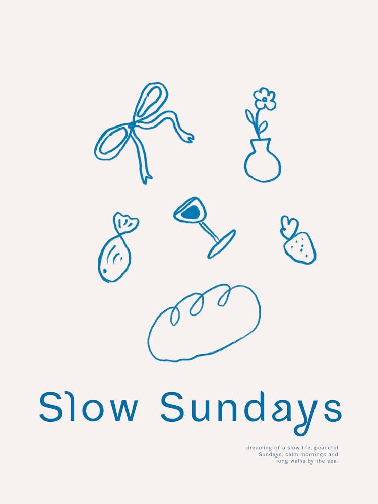 Slow sundays