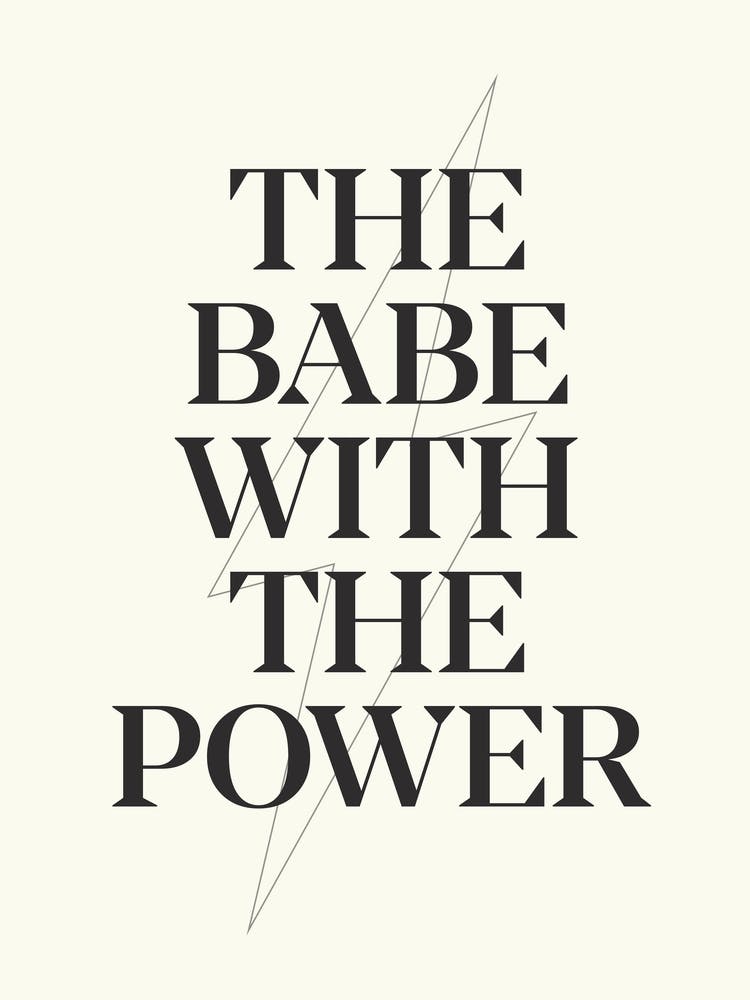 Babe With The Power