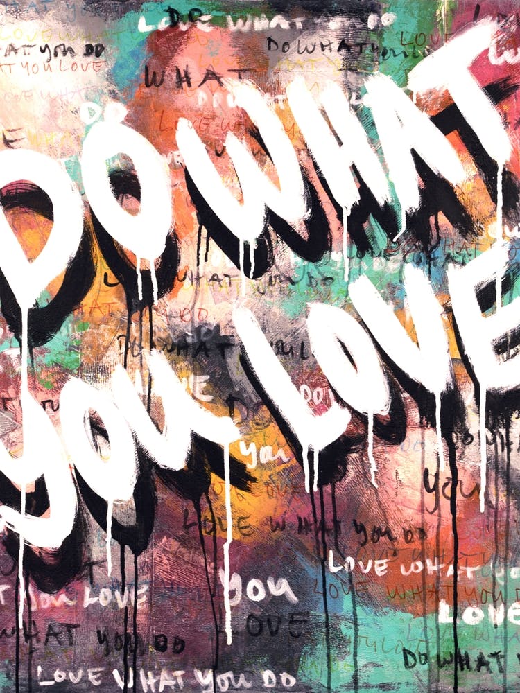 Do What You Love