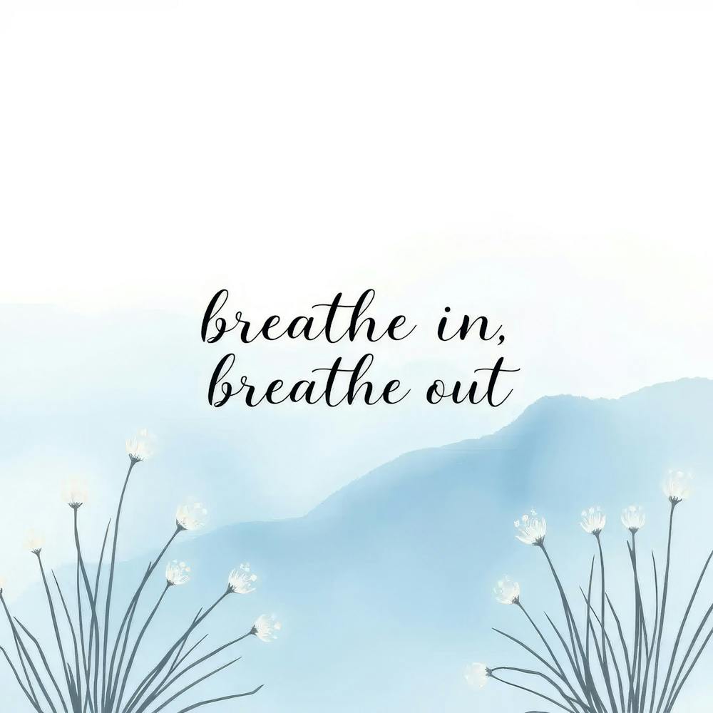 Breathe In Breathe Out 2