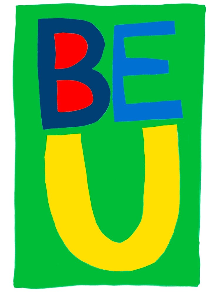 Be You motivational print