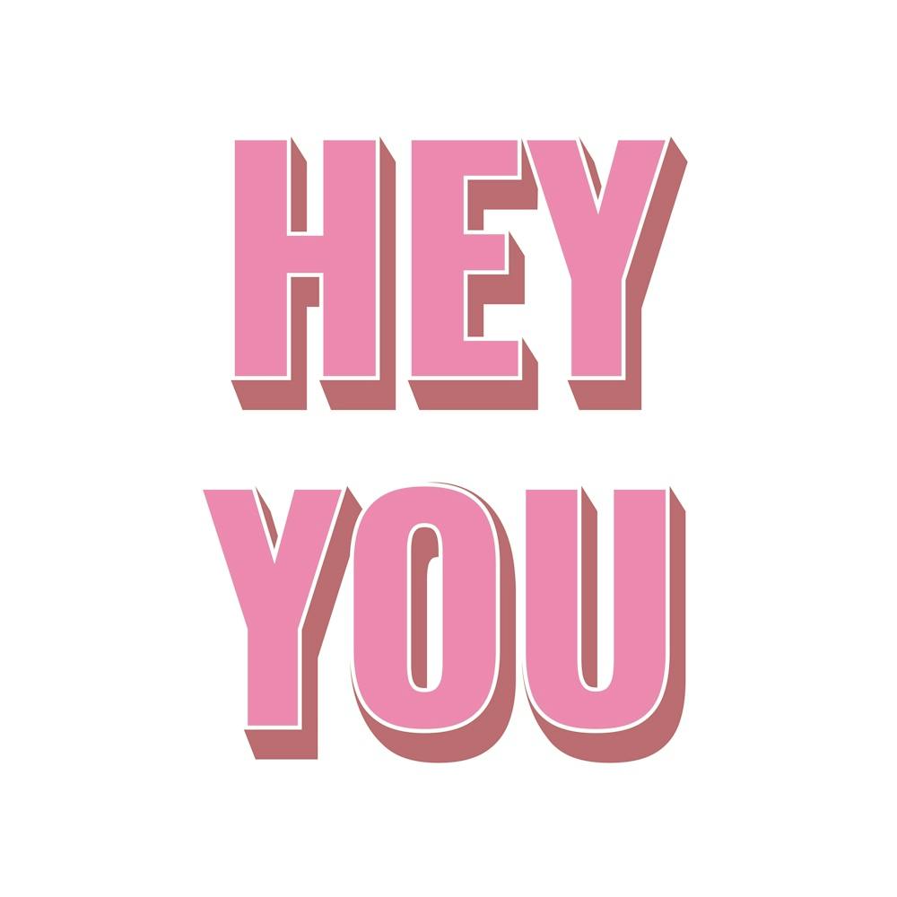 Hey You 03