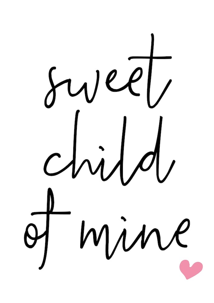 Sweet Child Of Mine