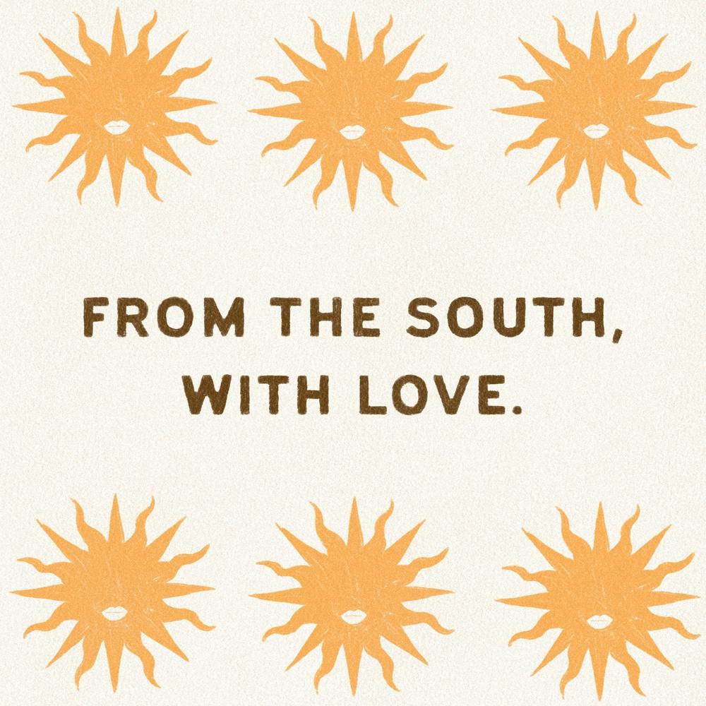 From The South, With Love Square