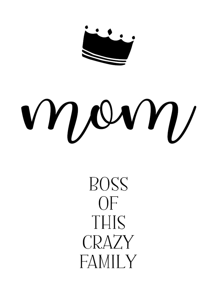 MOM Boss Of This Crazy Family