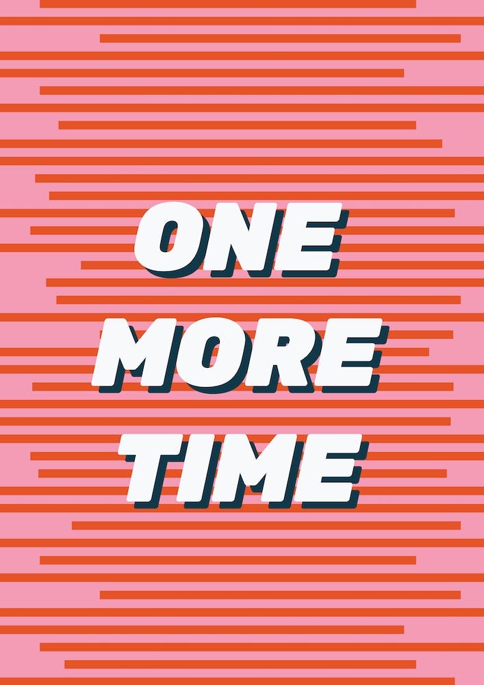 One More Time