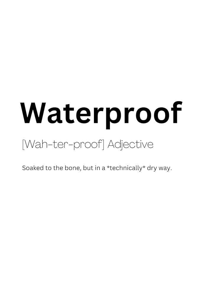 Waterproof Definition Meaning