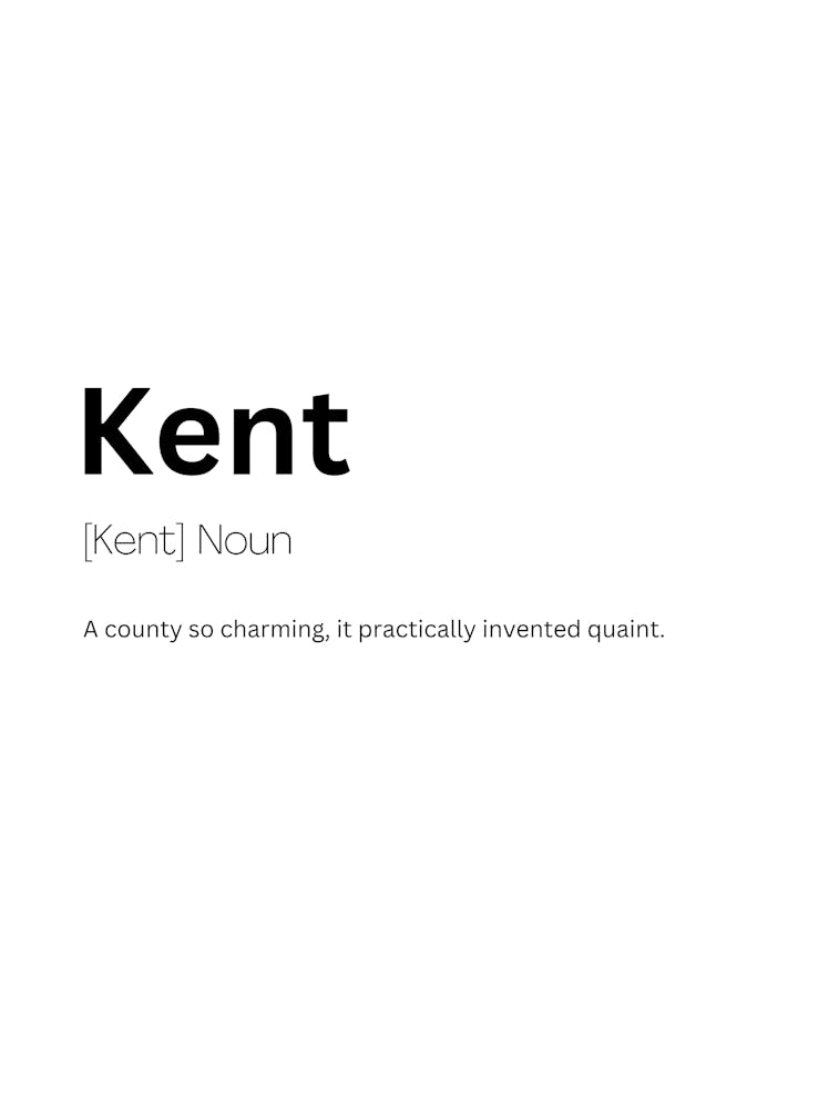 Kent Definition Meaning