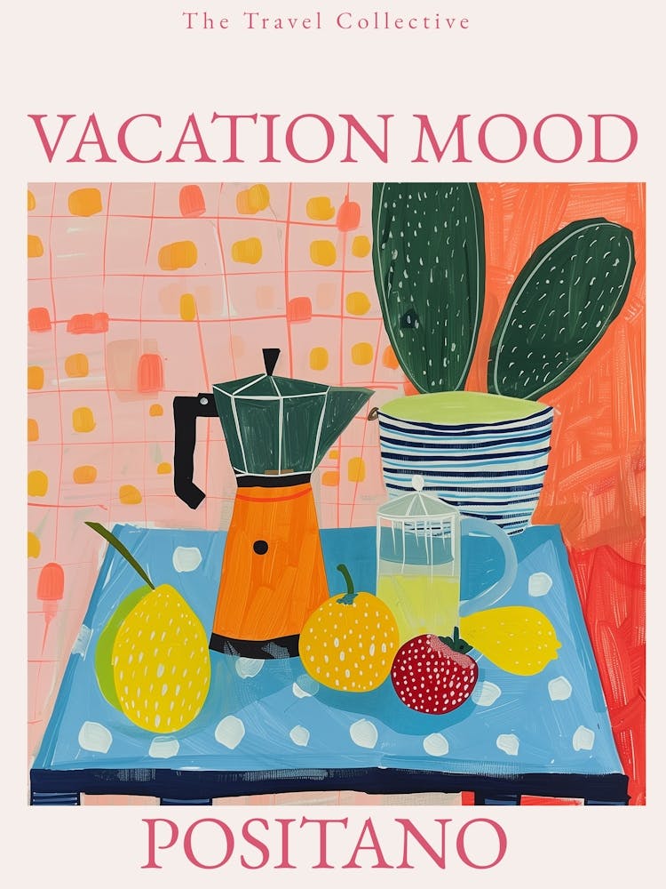 Vacation Mood Positano