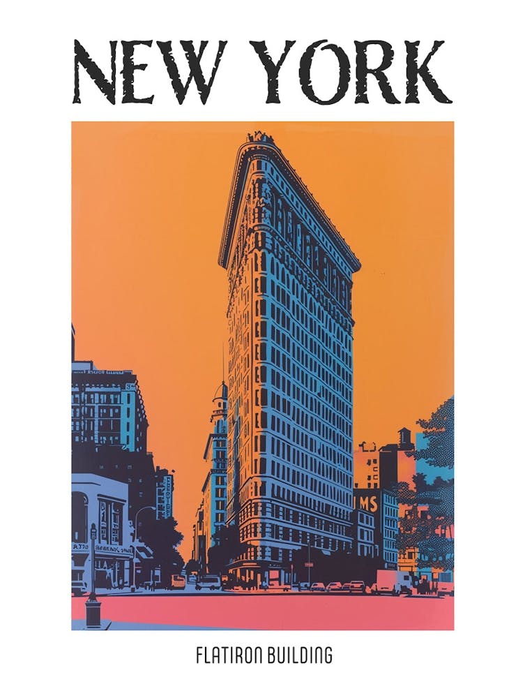 Flatiron Building New York Colourful Silkscreen Illustration 2 Poster