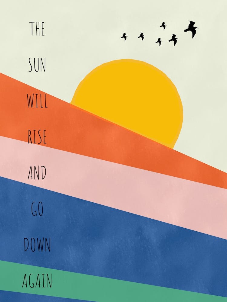 Sun Rise And Go Down - Natural life