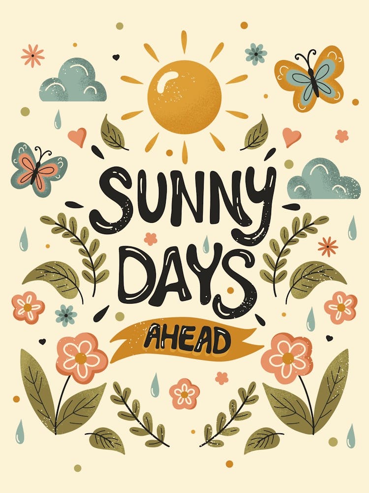 Sunny Days Ahead