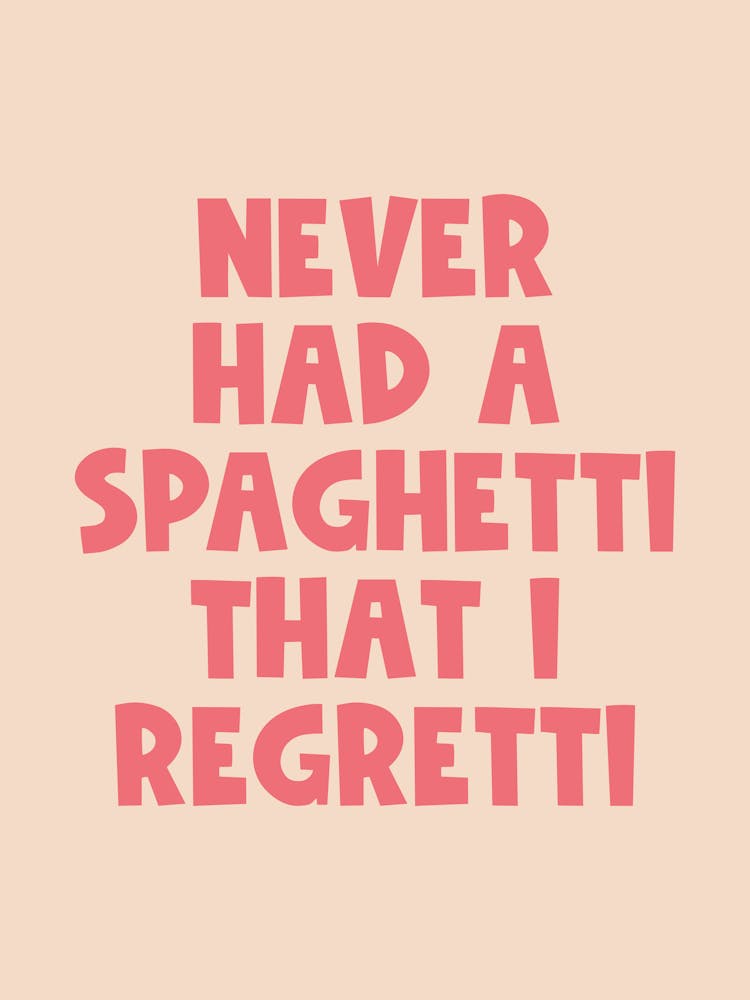 Spaghetti Funny Quote