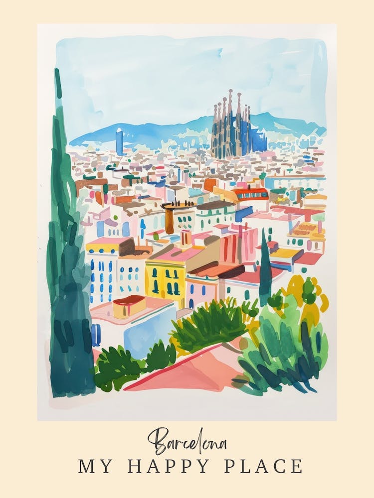 My Happy Place Barcelona 4 Travel Poster