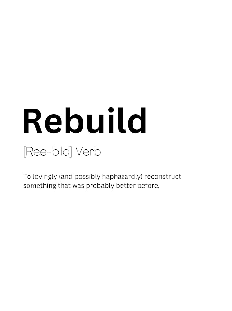 Rebuild Definition Meaning