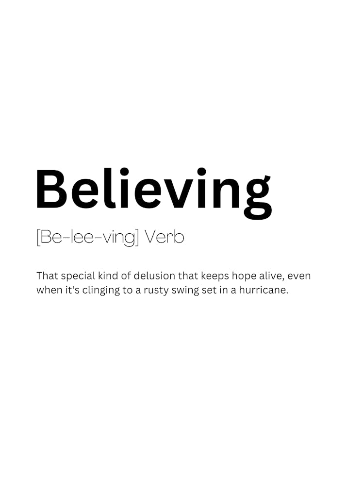 Believing Definition Meaning