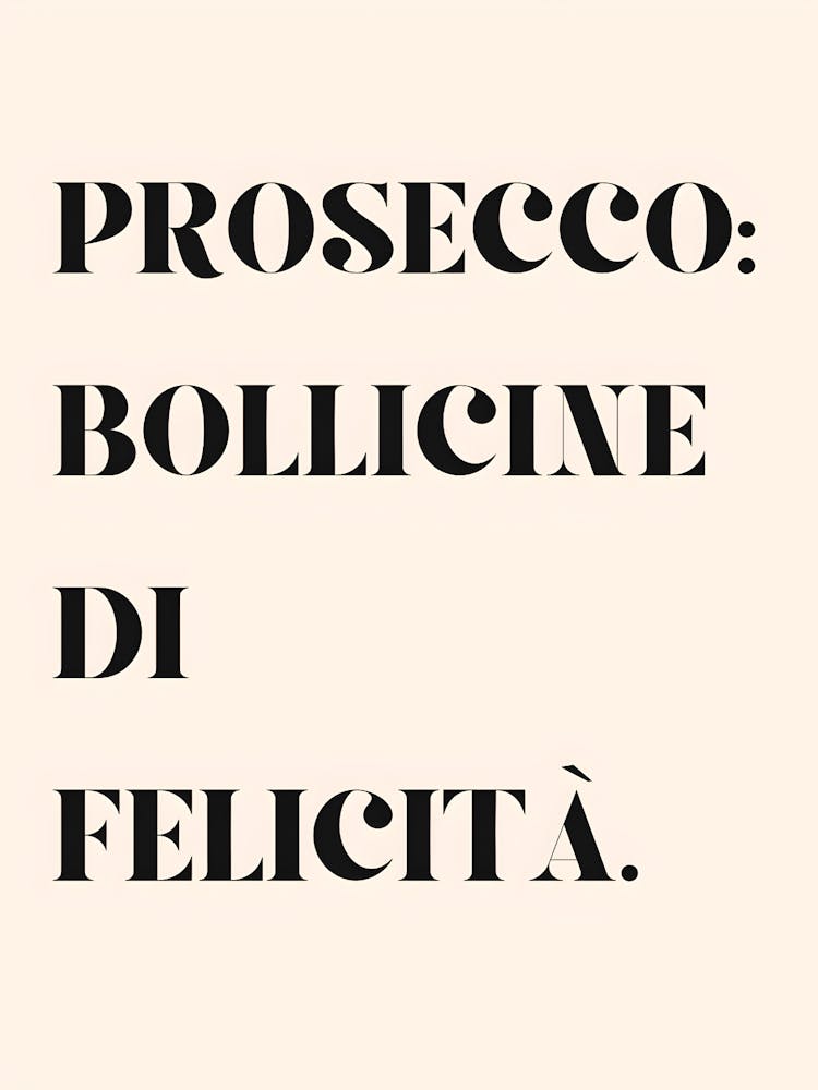 Prosecco Bollicine Di Felcita 1