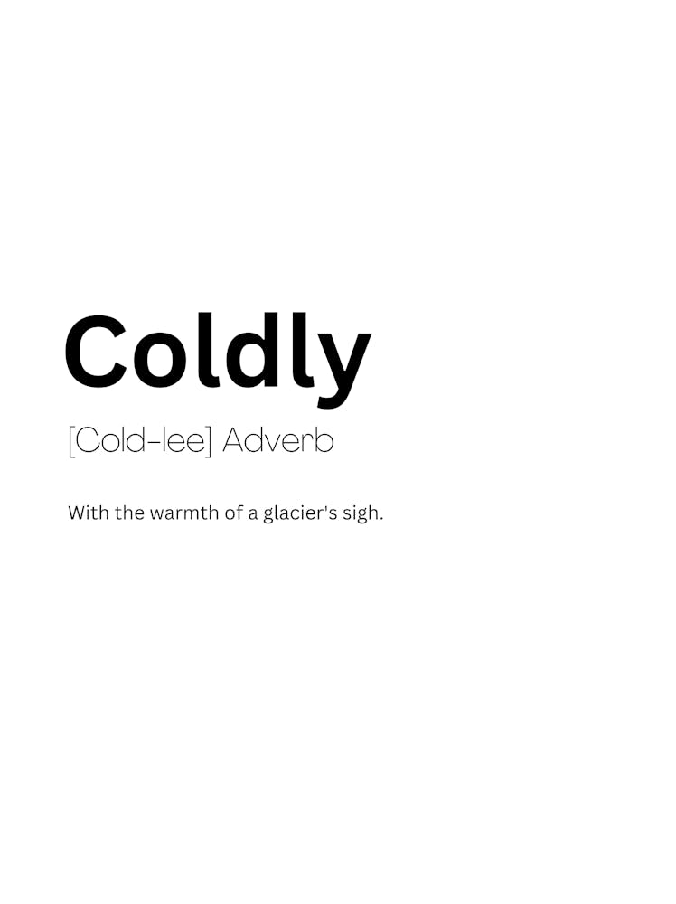 Coldly Definition Meaning