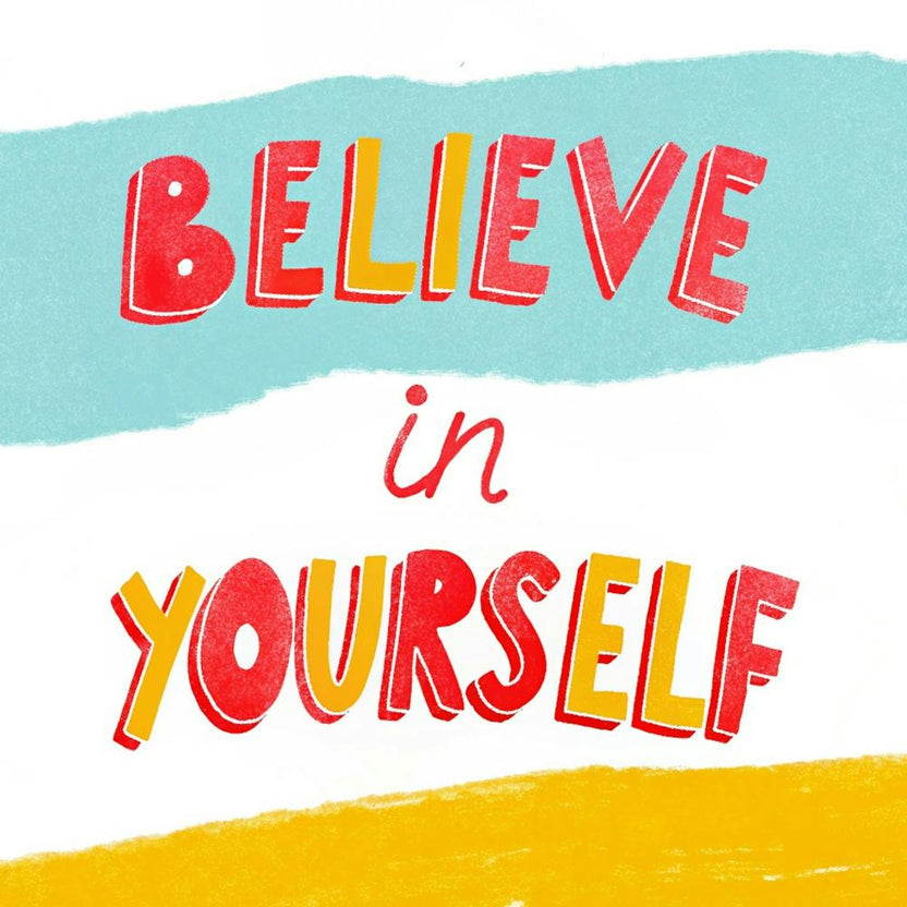 Believe In Yourself 1