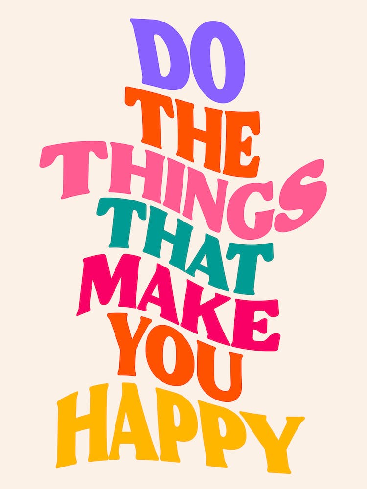 Do The Things That Make You Happy Rainbow Kitchen Print