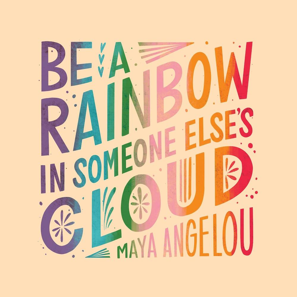 Be A Rainbow Square