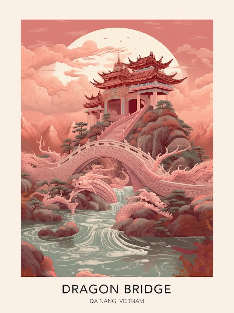 The Dragon Bridge Da Nang Vietnam Travel Poster