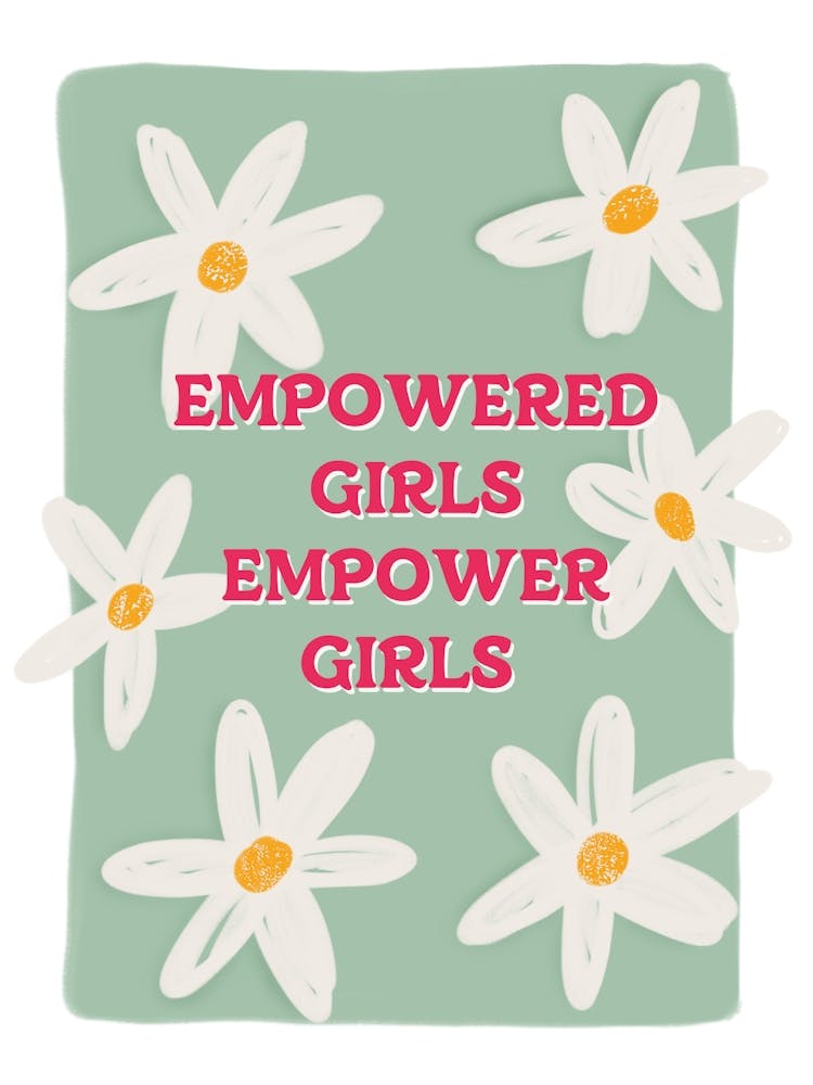 Empowered Girls Empower Girls