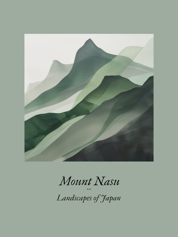 Landscapes Of Japan Mount Nasu