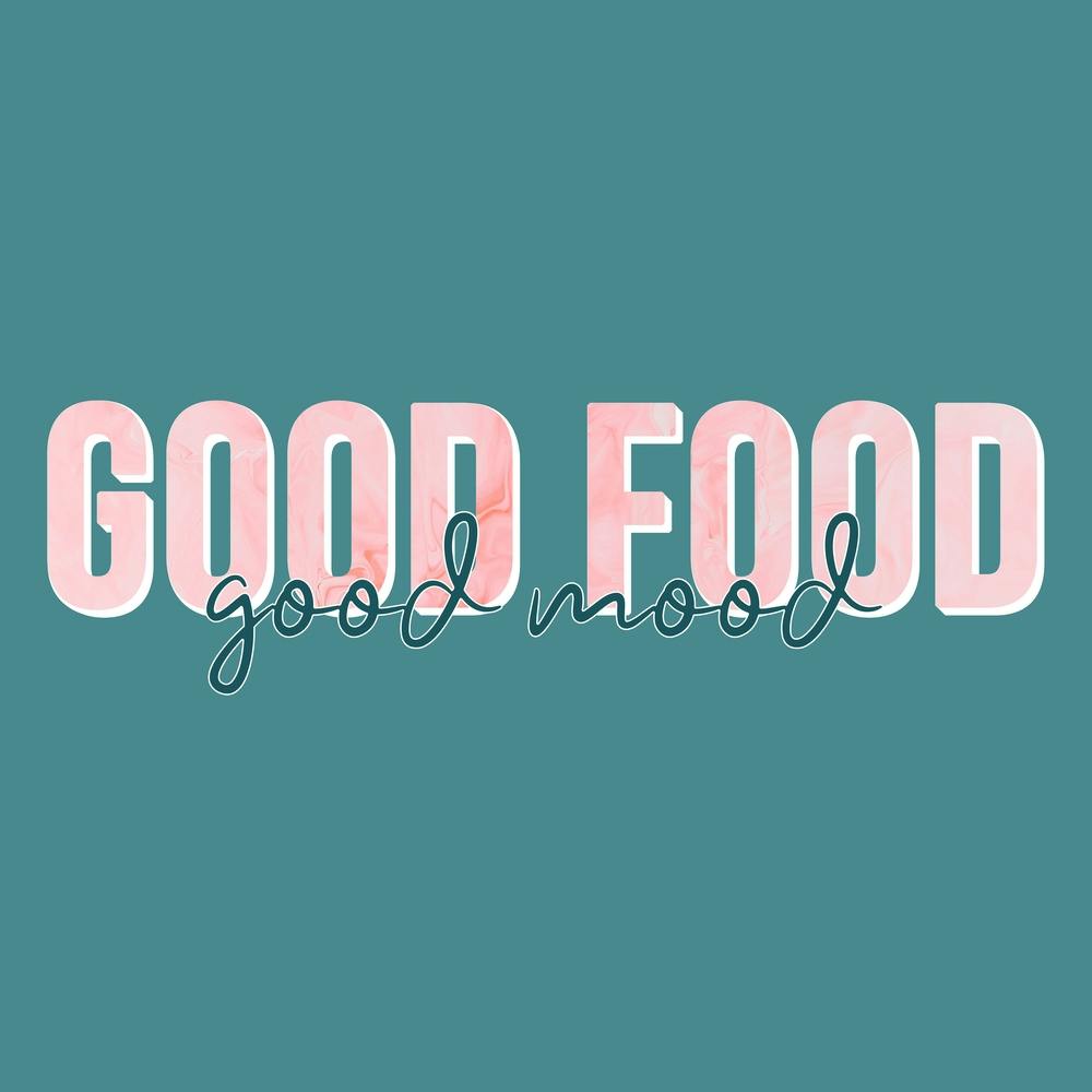 Good Food Good Mood Square
