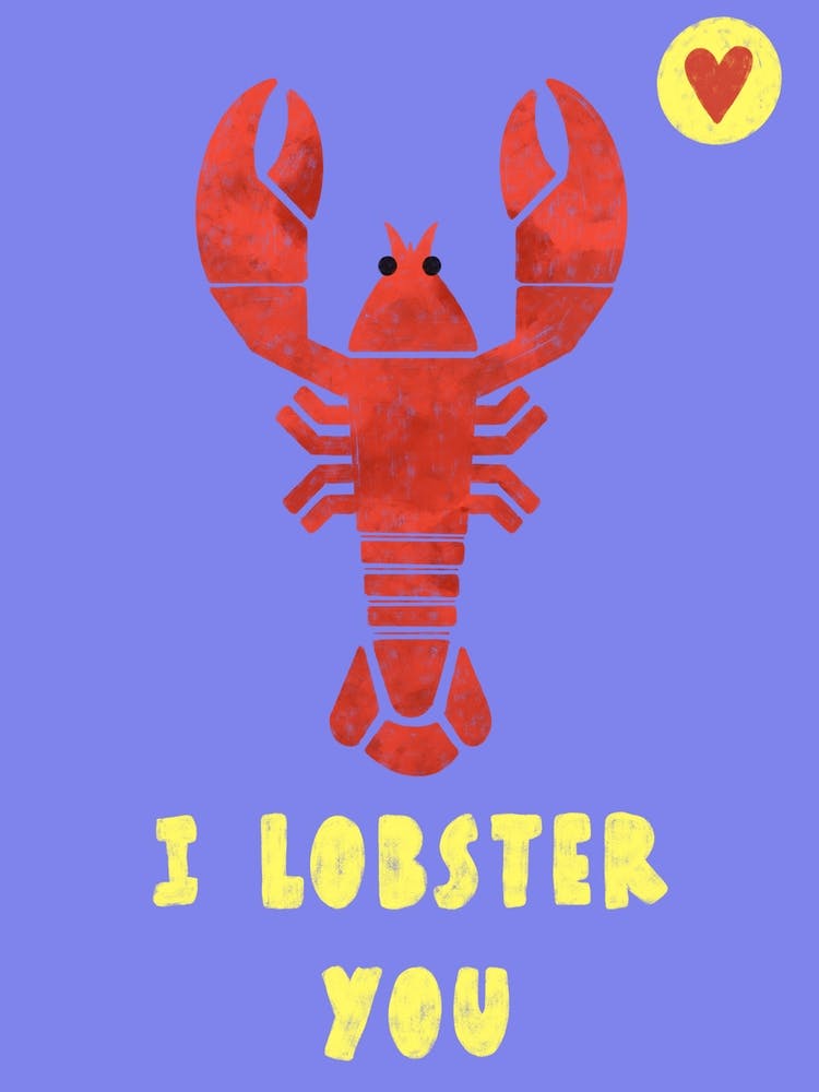 I Lobster you
