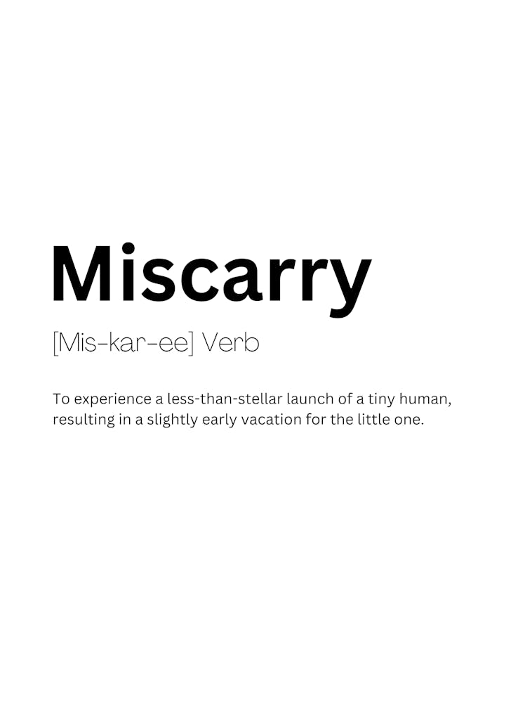 Miscarry Definition Meaning 1
