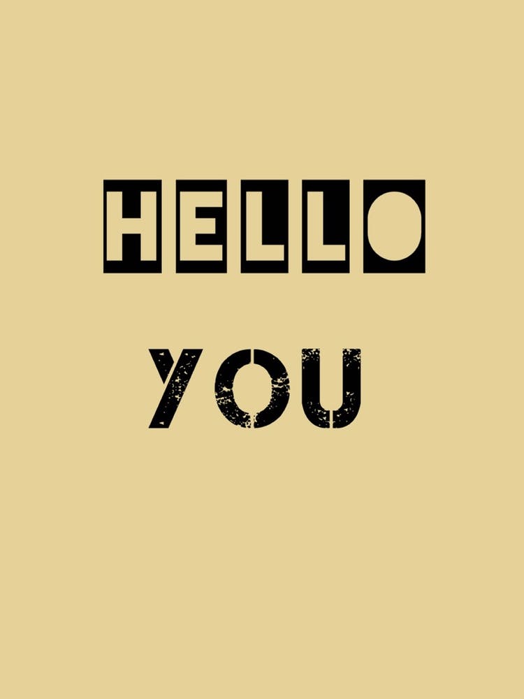 Hello You