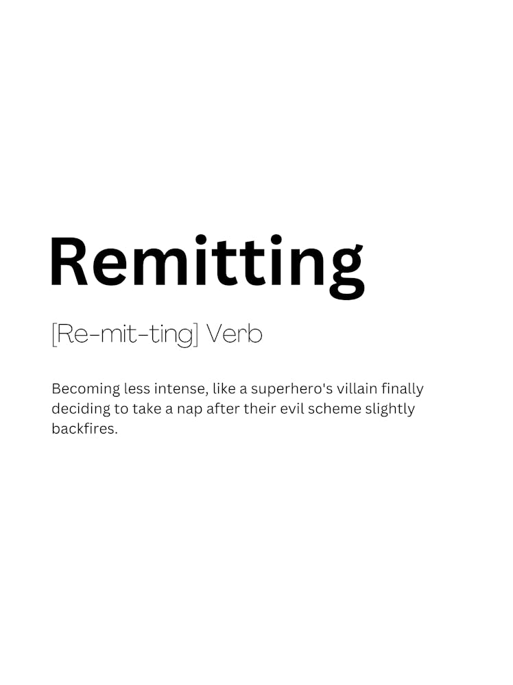 Remitting Definition Meaning 1