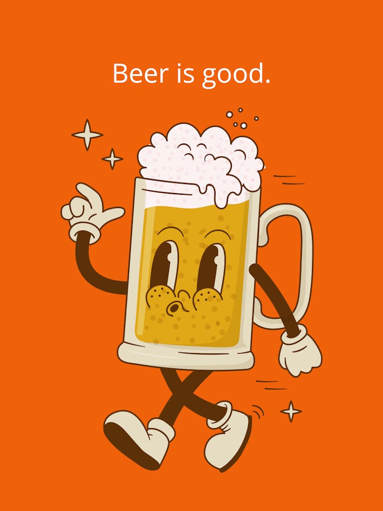 Beer Is Good
