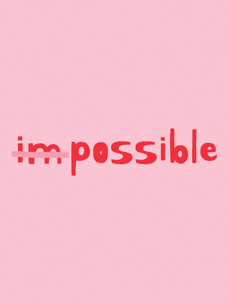 Impossible