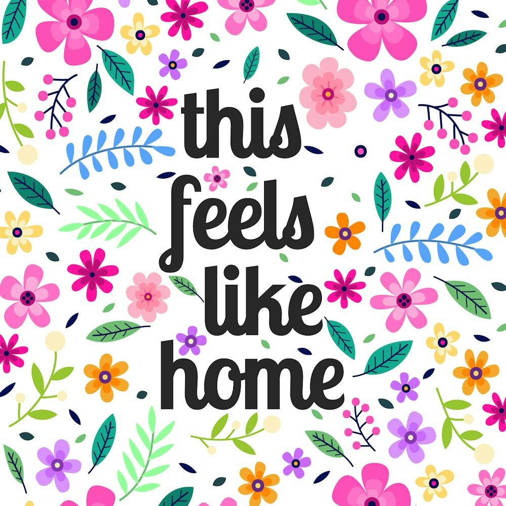 This Feels Like Home