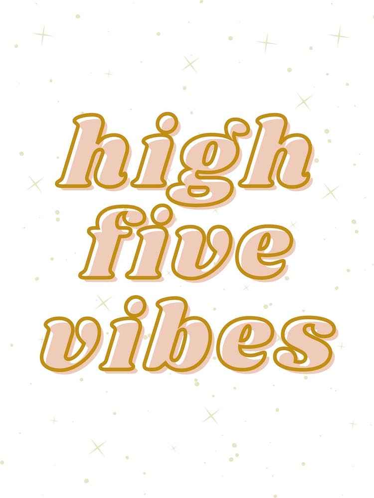 High Five Vibes Girls 1