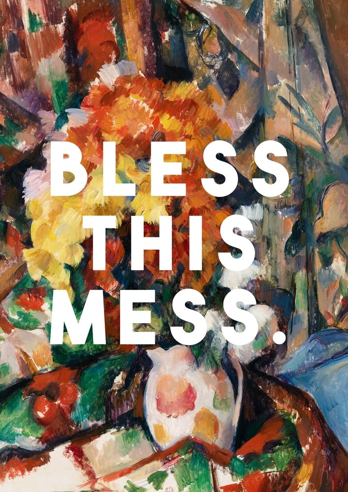 Bless This Mess