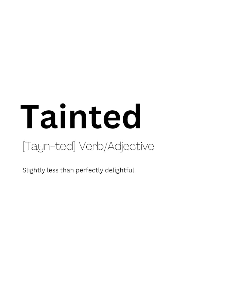 Tainted Definition Meaning