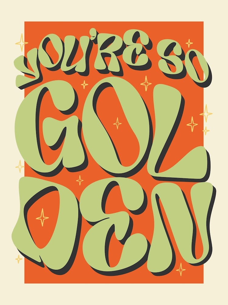 You're So Golden Green