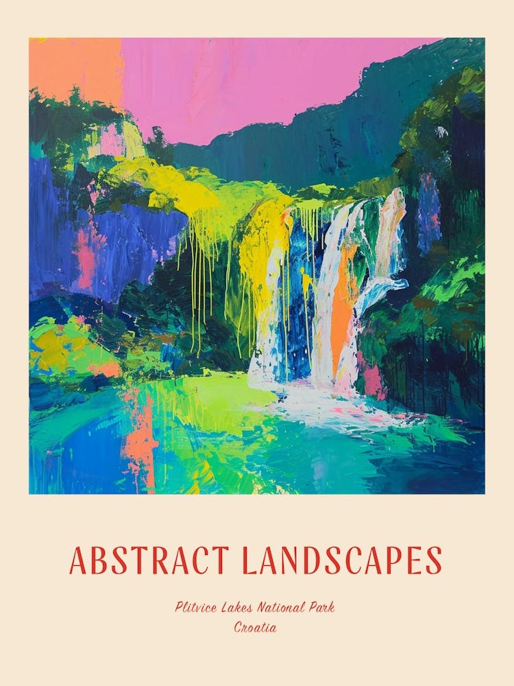 Colourful Abstract Plitvice Lakes National Park Croatia 5 Poster